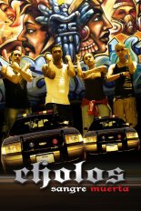 Cholos, sangre muerta