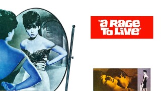 A Rage to Live