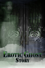 Erotic Ghost Story