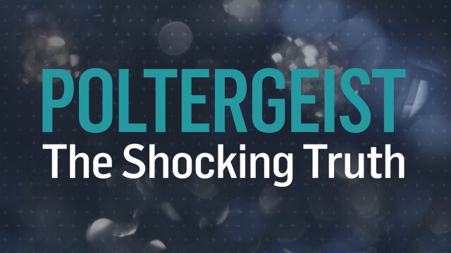 Poltergeist: The Shocking Truth