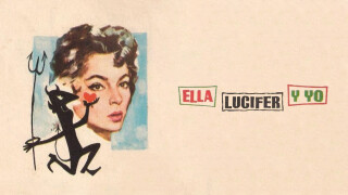 Ella, Lucifer y yo