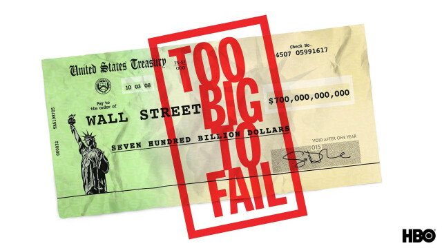 Too Big to Fail