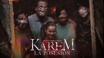 Karem, la posesión