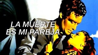 La muerte es mi pareja