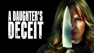 A Daughter's Deceit