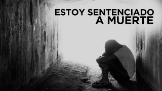 Estoy Sentenciado a Muerte