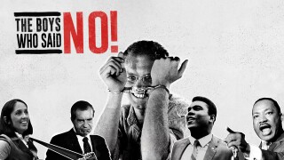 The Boys Who Said NO!