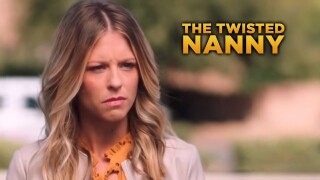 The Twisted Nanny