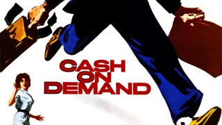 Cash on Demand