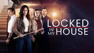 Locked in My House