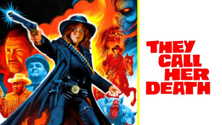 They Call Her Death