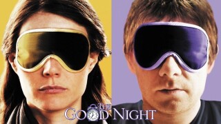The Good Night