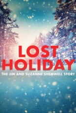 Lost Holiday: The Jim and Suzanne Shemwell Story