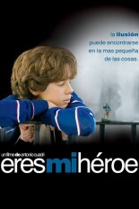 Eres mi héroe