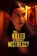 Who Killed My Husband's Mistress