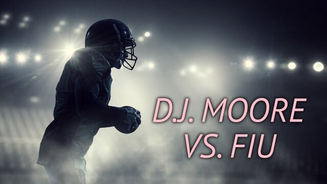 D.J. Moore vs. FIU