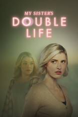 My Sister's Double Life