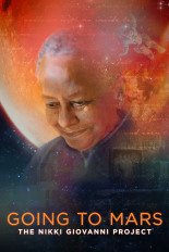 Going to Mars: The Nikki Giovanni Project