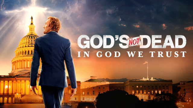 God's Not Dead: In God We Trust