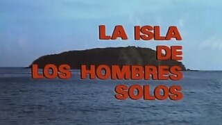 La isla de los hombres solos