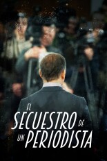 El Secuestro de un Periodista