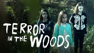 Terror in the Woods