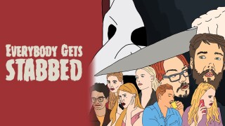 Everybody Gets Stabbed