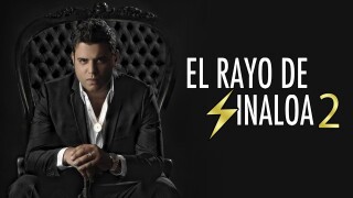El Rayo de Sinaloa 2