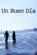 Un Buen Dia