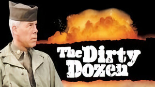 The Dirty Dozen