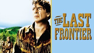 The Last Frontier