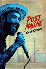 Post Malone: On His Terms