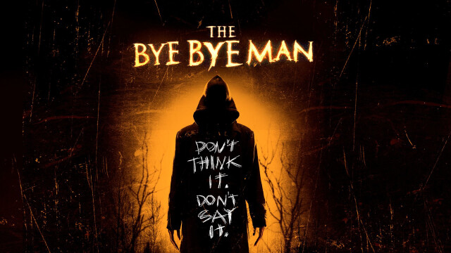 The Bye Bye Man