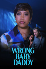 The Wrong Baby Daddy