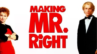 Making Mr. Right
