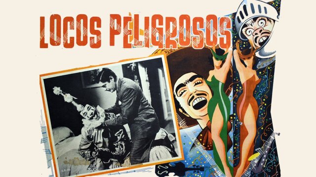 Locos peligrosos