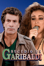 Sucedió en Garibaldi