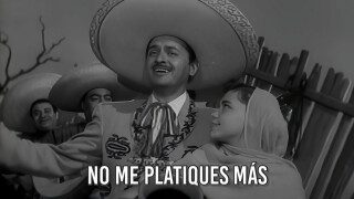 No me platiques más