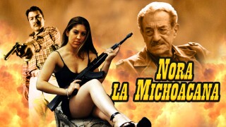 Nora la Michoacana