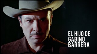 El hijo de Gabino Barrera
