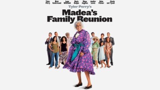 Tyler Perry's Madea's Family Reunion