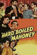 Hard Boiled Mahoney