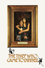 The Thief Who Came to Dinner