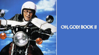 Oh, God! Book II