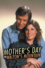 Mother's Day on Walton's Mountain