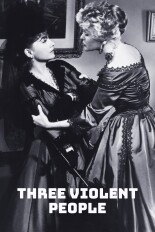 Three Violent People
