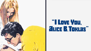 I Love You, Alice B. Toklas