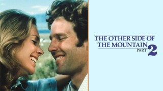 The Other Side of the Mountain Part 2
