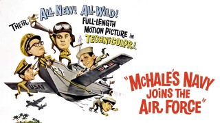 McHale's Navy Joins the Air Force
