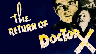 The Return of Doctor X